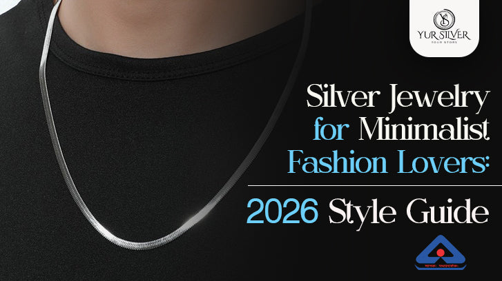 Silver Jewelry for Minimalist Fashion Lovers: 2026 Style Guide